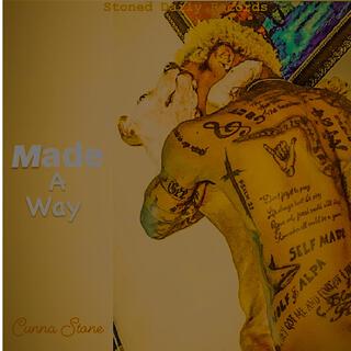 Made A Way lyrics | Boomplay Music