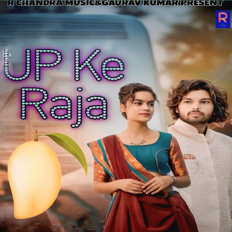 UP Ke Raja | Boomplay Music