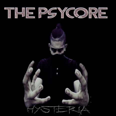 The Psycore | Boomplay Music