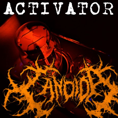 Activator