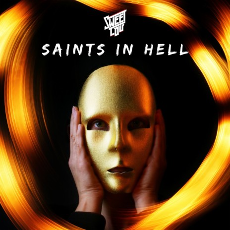 Saints In Hell | Boomplay Music