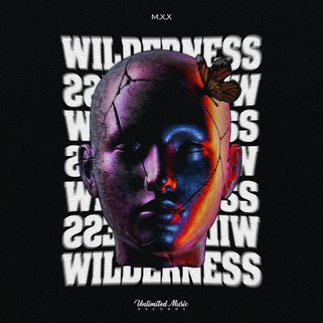 Wilderness | Boomplay Music