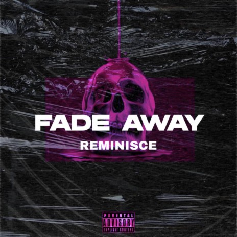 Fade away | Boomplay Music