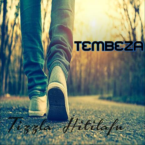 Tembeza | Boomplay Music