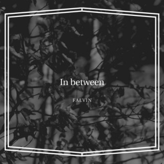 In between