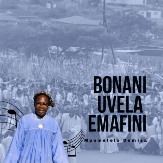 Bonani uvela emafini