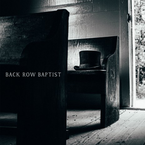 Drew Dixon Back Row Baptist MP3 Download Lyrics Boomplay