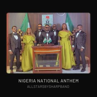 Nigeria National Anthem