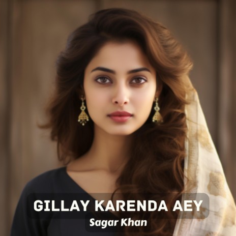 Gillay Karenda Aey | Boomplay Music