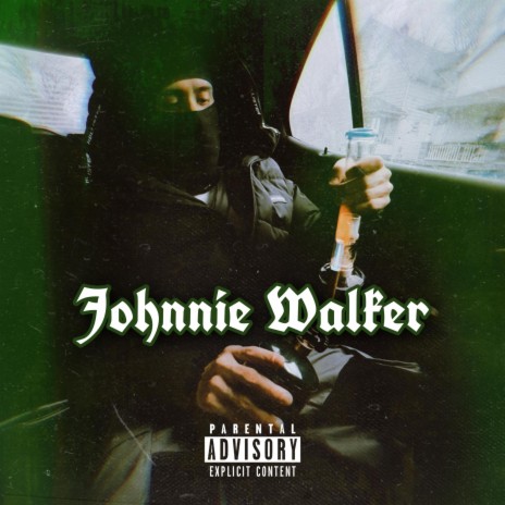 Johnnie Walker | Boomplay Music