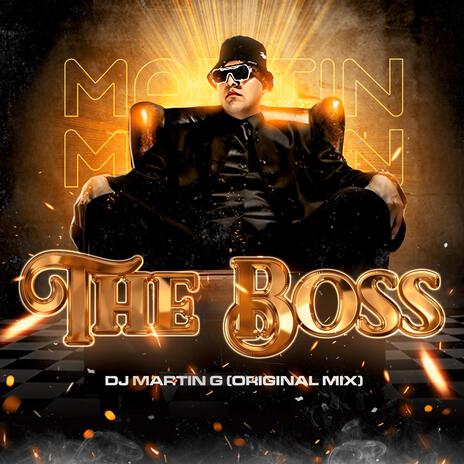 THE BOSS (ORIGINAL MIX) | Boomplay Music