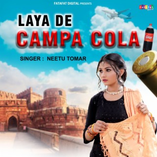 Laya De Campa Cola