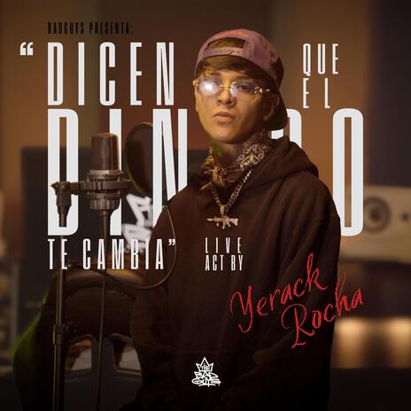 Dicen Que El Dinero Te Cambia | Boomplay Music