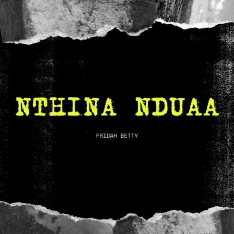 Nthina Nduaa | Boomplay Music