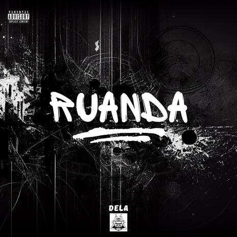 Ruanda | Boomplay Music