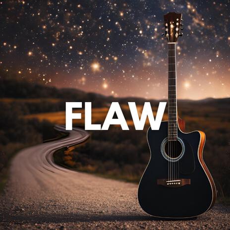 Flaw | Boomplay Music