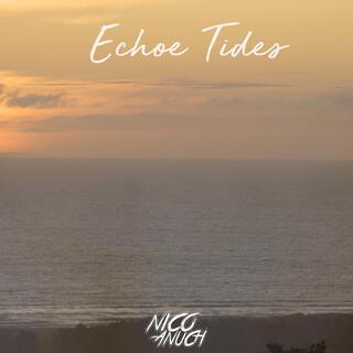 Echoe Tides