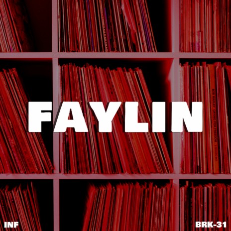 Faylin | Boomplay Music