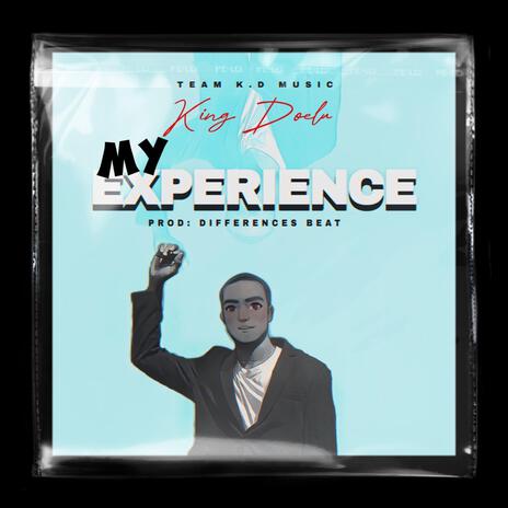 My Experience | Boomplay Music