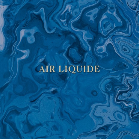Air Liquide ft. Indre Gasiune