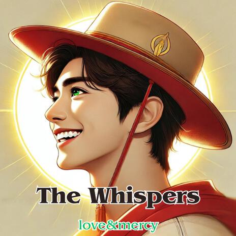 The Whispers | Boomplay Music