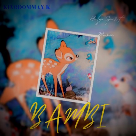 Bambi QUICK | Boomplay Music