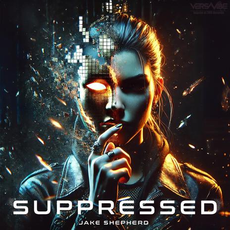 Suppressed | Boomplay Music