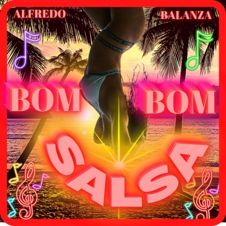 SALSA BOM-BOM | Boomplay Music