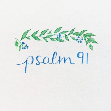 Psalm 91 (Live)
