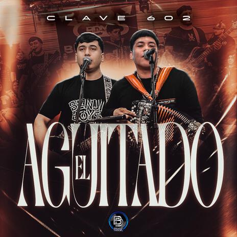 El Aguitado (En vivo) | Boomplay Music