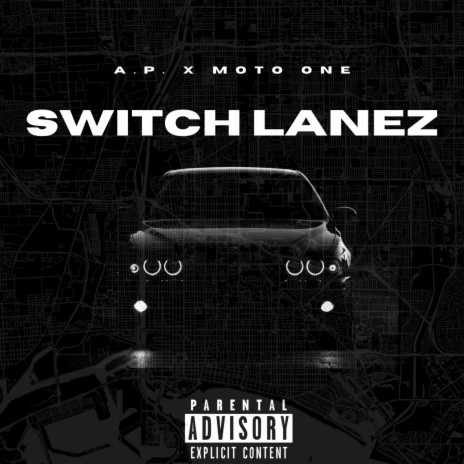 Switch Lanez ft. Moto One | Boomplay Music