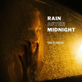 Rain After Midnight