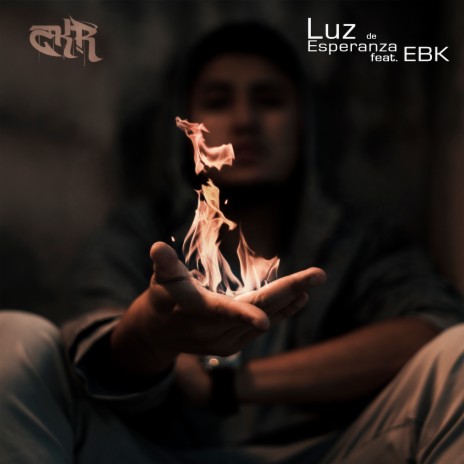 Luz de Esperanza ft. EBK | Boomplay Music