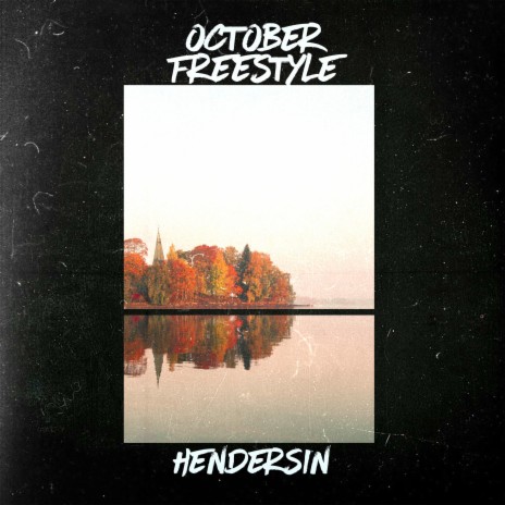 October Freestyle | Boomplay Music