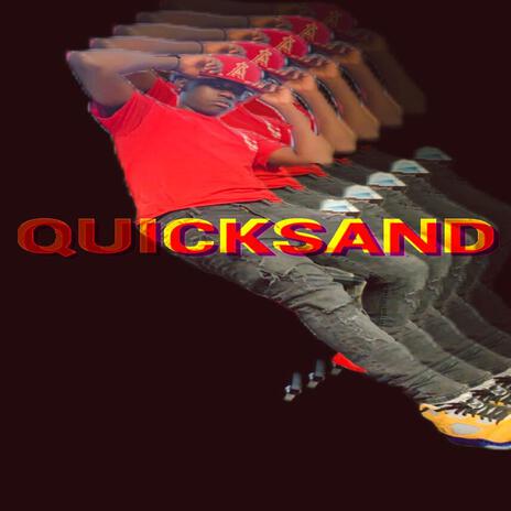 Quick Sand | Boomplay Music