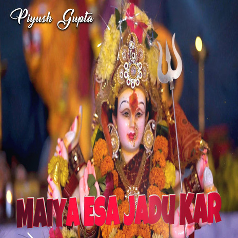 Maiya Esa Jadu Kar | Boomplay Music