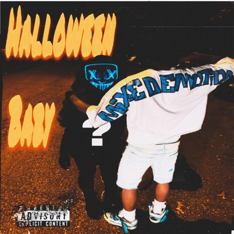 Halloween Baby(B-A-B-Y) | Boomplay Music