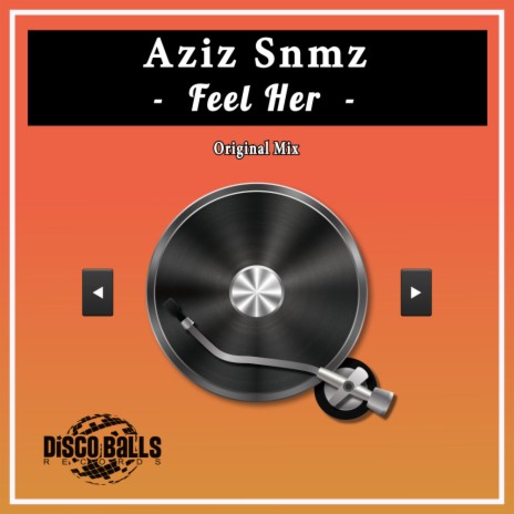 Feel Her (Original Mix) | Boomplay Music