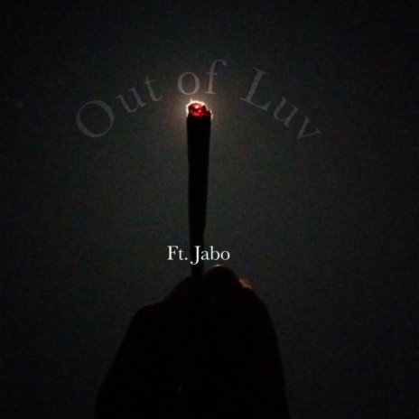 Out of Luv ft. Jabo | Boomplay Music