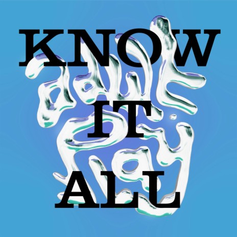 Know It All | Boomplay Music