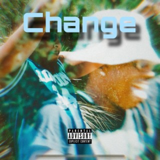 Change ft. K.fields lyrics | Boomplay Music