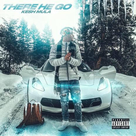 There He Go | Boomplay Music