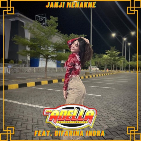 Janji Menakne ft. Difarina Indra | Boomplay Music