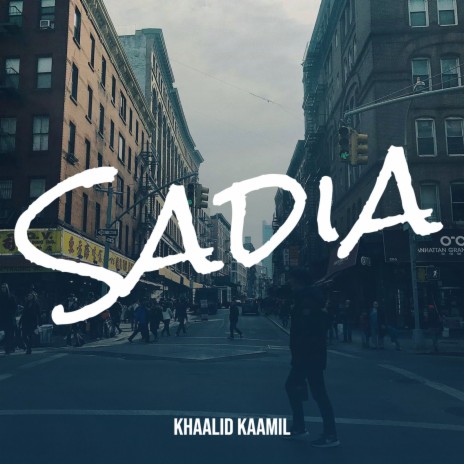 Sadia | Boomplay Music