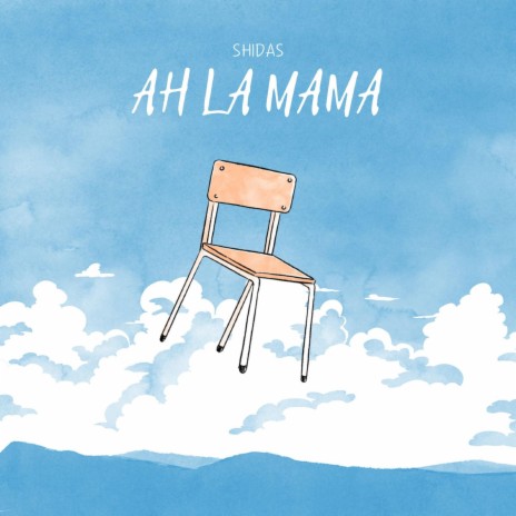 AH LA MAMA | Boomplay Music