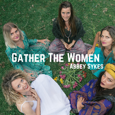 Gather The Women