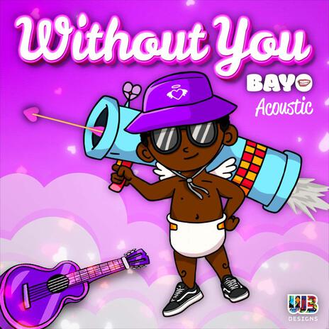 Without You (acoustic) | Boomplay Music