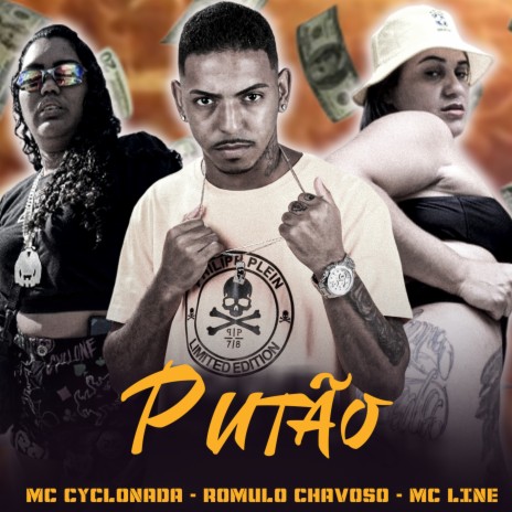 Putão ft. Mc Line & Mc Cyclonada | Boomplay Music