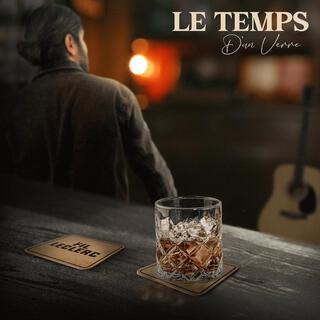 Le Temps D'un Verre