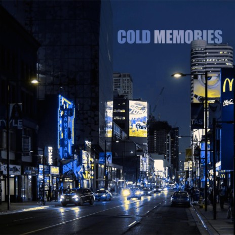 Cold Memories | Boomplay Music
